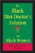 The Black Diet Doctor's Solution For Black Women cover