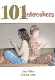 101 Icebreakers [Click for larger image]