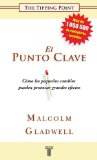 El Punto Clave/ the Tipping Point [Click for larger image]