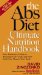 The Abs Diet Ultimate Nutrition Handbook : Your Reference Guide to Thousands of Foods, and How Each One Shapes Your Body cover