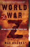 World War Z : An Oral History of the Zombie War [Click for larger image]