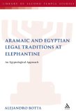 Aramaic and Egyptian Legal Traditions at Elephantine : An Egyptological Approach [Click for larger image]