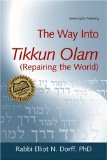 The Way into Tikkun Olam : Repairing the World [Click for larger image]