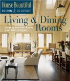 Living & Dining Rooms : Creating Beautiful Rooms from Start to Finish [Click for larger image]