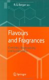 Flavours and Fragrances : Chemistry, Bioprocessings and Sustainability [Click for larger image]