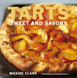 Tarts : Sweet and Savory [Click for larger image]