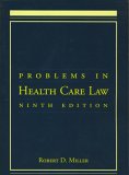 Problems in Health Care Law [Click for larger image]