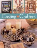 Casting for Crafters [Click for larger image]