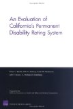 An Evaluation of California's Permanent Disability Rating System [Click for larger image]