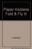 Paper Airplane Fold-a-Day 2008 Calendar [Click for larger image]