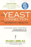 The Yeast Connection and Women's Health [Click for larger image]