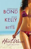 Heat Wave : Rex on the Beach/Getting into Trouble/Shaken and Stirred [Click for larger image]
