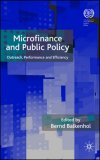 Microfinance and Public Policy : Outreach, Performance and Efficiency [Click for larger image]