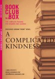 Bookclub in a Box Discusses the Novel A Complicated Kindness, by Miriam Toews (Bookclub in a Box) [Click for larger image]