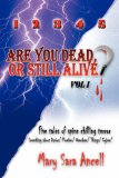 1 2 3 4 5, Are You Dead, or Still Alive? [Click for larger image]