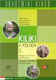 Kiliki on Earth : Teacher's Kit [Click for larger image]