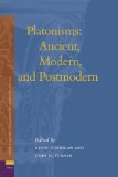 Platonisms : Ancient, Modern, and Postmodern [Click for larger image]
