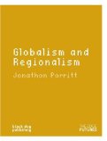 Globalism and Regionalism [Click for larger image]