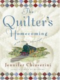 The Quilter's Homecoming [Click for larger image]