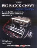 Big-Block Chevy Engine Buildups [Click for larger image]