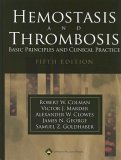 Hemostasis And Thrombosis : Basic Principles And Clinical Practice [Click for larger image]