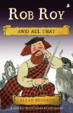 Rob Roy and All That [Click for larger image]