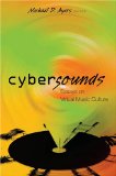 Cybersounds : Essays On Virtual Music Culture [Click for larger image]