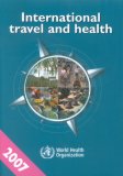International Travel and Health : Situation As on 1 January 2007 [Click for larger image]