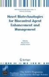 Novel Biotechnologies for Biocontrol Agent Enhancement and Management [Click for larger image]