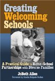 Creating Welcoming Schools : A Practical Guide to Home-School Partnerships With Diverse Families [Click for larger image]