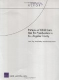 Patterns of Child Care Use for Preschoolers in Los Angeles County [Click for larger image]