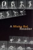 A Mieke Bal Reader [Click for larger image]