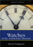 Watches : In The Ashmolean Museum [Click for larger image]