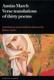 Ausias March : Verse Translations of Thirty Poems [Click for larger image]