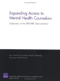 Expanding Access to Mental Health Counselors : Evaluation of the TRICARE Demonstration [Click for larger image]