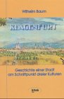 Klagenfurt : Geschichte Einer Stadt Am Schnittpunkt Dreier Kulturen [Click for larger image]