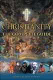 Christianity : The Complete Guide [Click for larger image]
