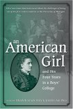 An American Girl, And Her Four Years in a Boys' College [Click for larger image]