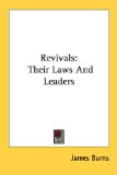 Revivals : Their Laws and Leaders [Click for larger image]