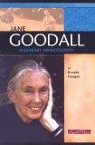 Jane Goodall : Legendary Primatologist [Click for larger image]