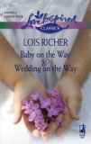 Baby on the Way & Wedding on the Way [Click for larger image]