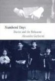 Numbered Days : Diaries and the Holocaust [Click for larger image]