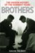 Brothers : The Hidden History of the Kennedy Years cover