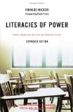 Literacies of Power : What Americans Are Not Allowed to Know [Click for larger image]