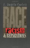 Race, Racism, and Reparations [Click for larger image]