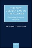 The New German Law of Obligations : Historical And Comparative Perspectives [Click for larger image]