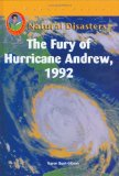 The Fury Of Hurricane Andrew, 1992 [Click for larger image]