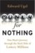  Money for Nothing: One Man's Journey Through the Dark Side of Lottery Millions