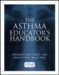 The Asthma Educator's Handbook cover