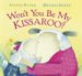 Won't You Be My Kissaroo? cover